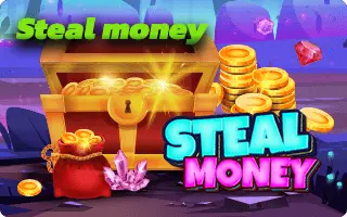 Steal Money